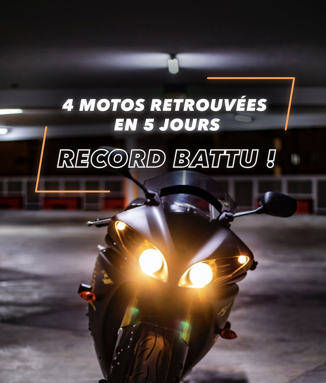 4 motos retrouvées en 5 jours : record battu !